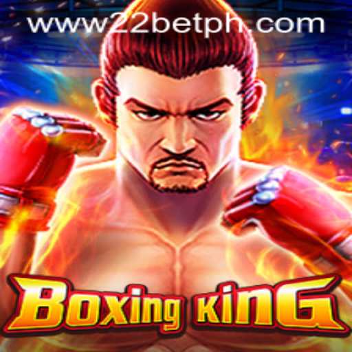 BoxingKing: A Thrilling Journey into the Ring with 22bet