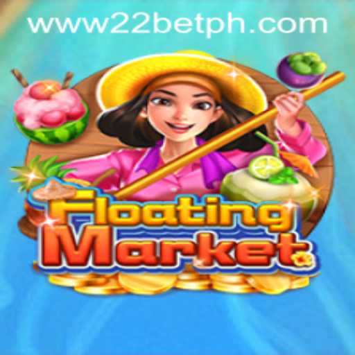 Explore the Thrills of FloatingMarket: A Unique Gaming Experience with 22bet