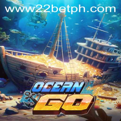 Dive into Adventure with OceanGO and the Excitement of 22bet